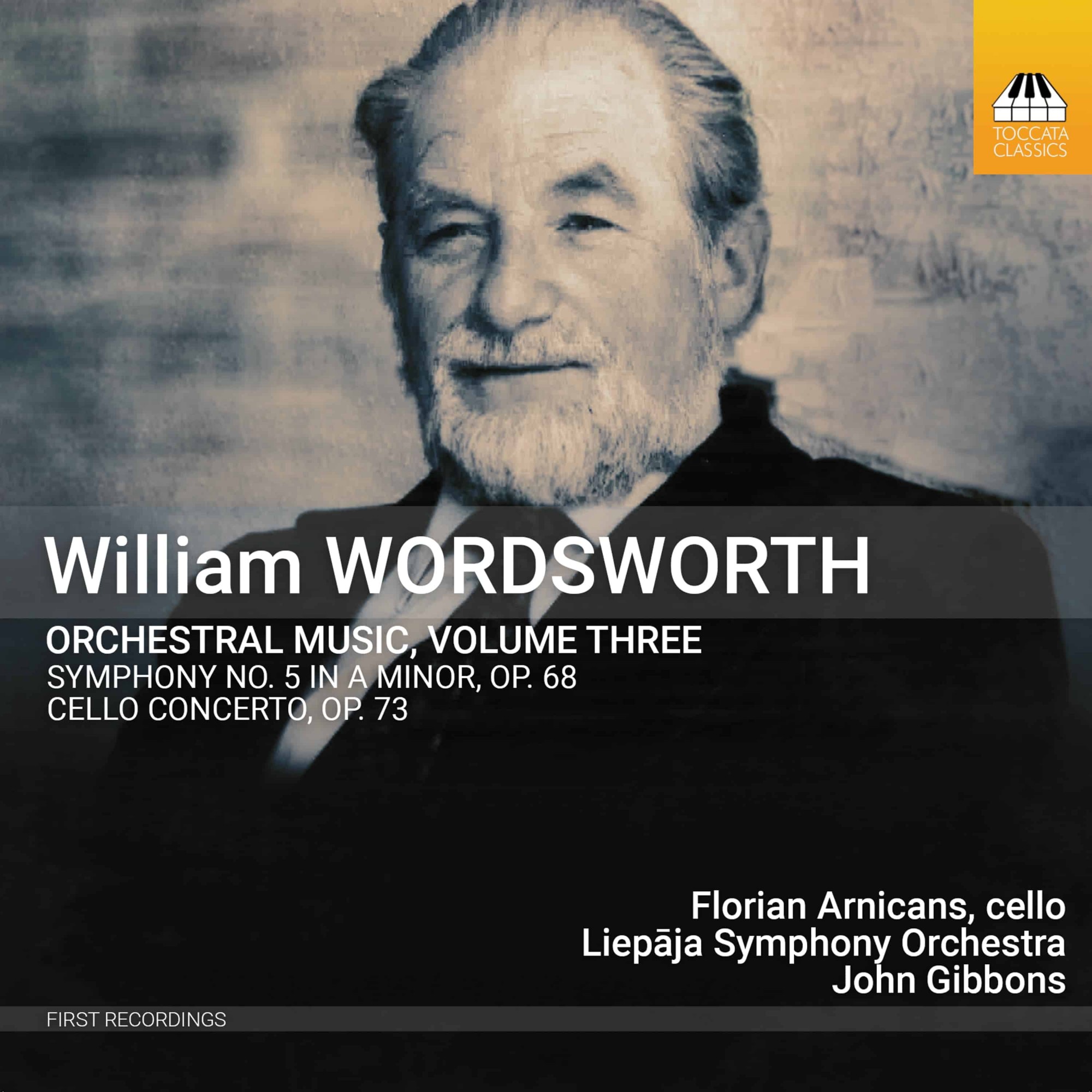 WILLIAM WORDSWORTH: ORCHESTRAL MUSIC, VOLUME THREE