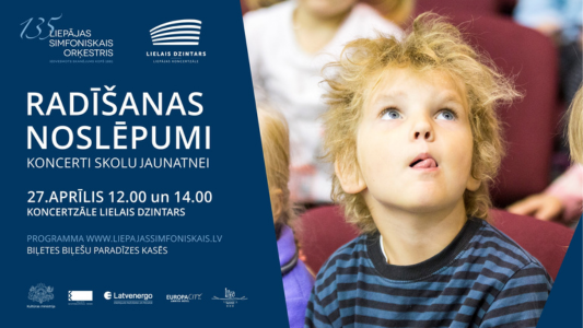 Koncerts bērniem un jauniešiem "Radīšanas noslēpumi"